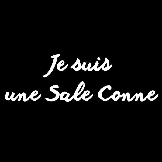 Sac "JE SUIS UNE SALE CONNE" - Noir - French Bazar - 6957554_10732
